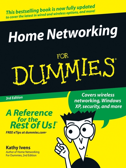 Title details for Home Networking For Dummies by Kathy Ivens - Available
